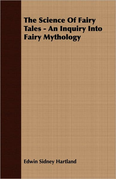 Science of Fairy Tales - an Inquiry into Fairy Mythology