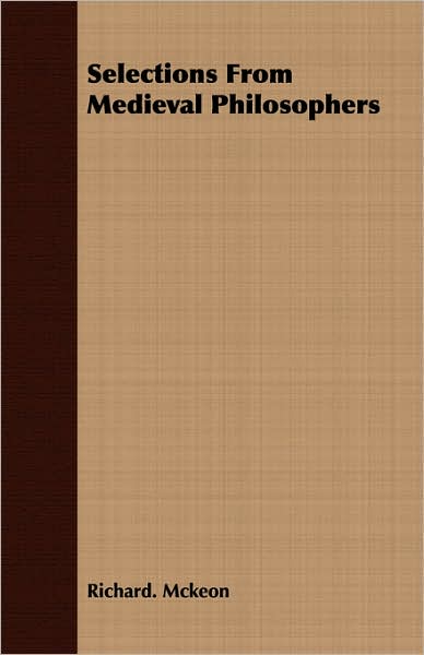 Selections from Medieval Philosophers