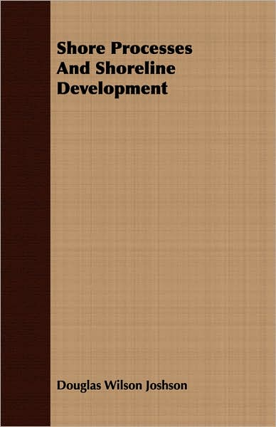 Shore Processes and Shoreline Development