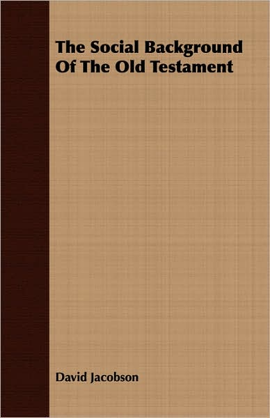 Social Background of the Old Testament