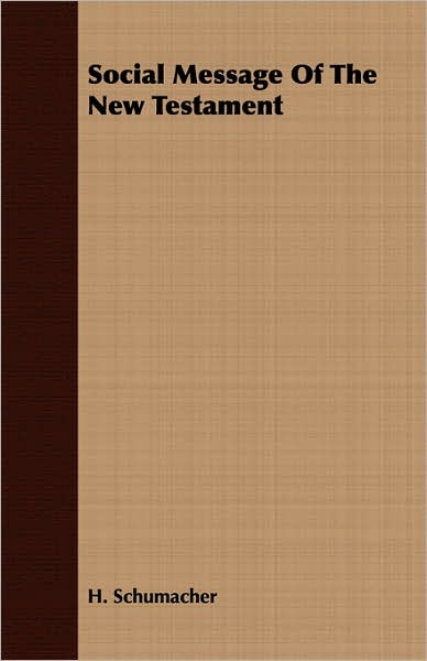 Social Message Of The New Testament