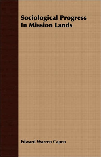 Sociological Progress In Mission Lands