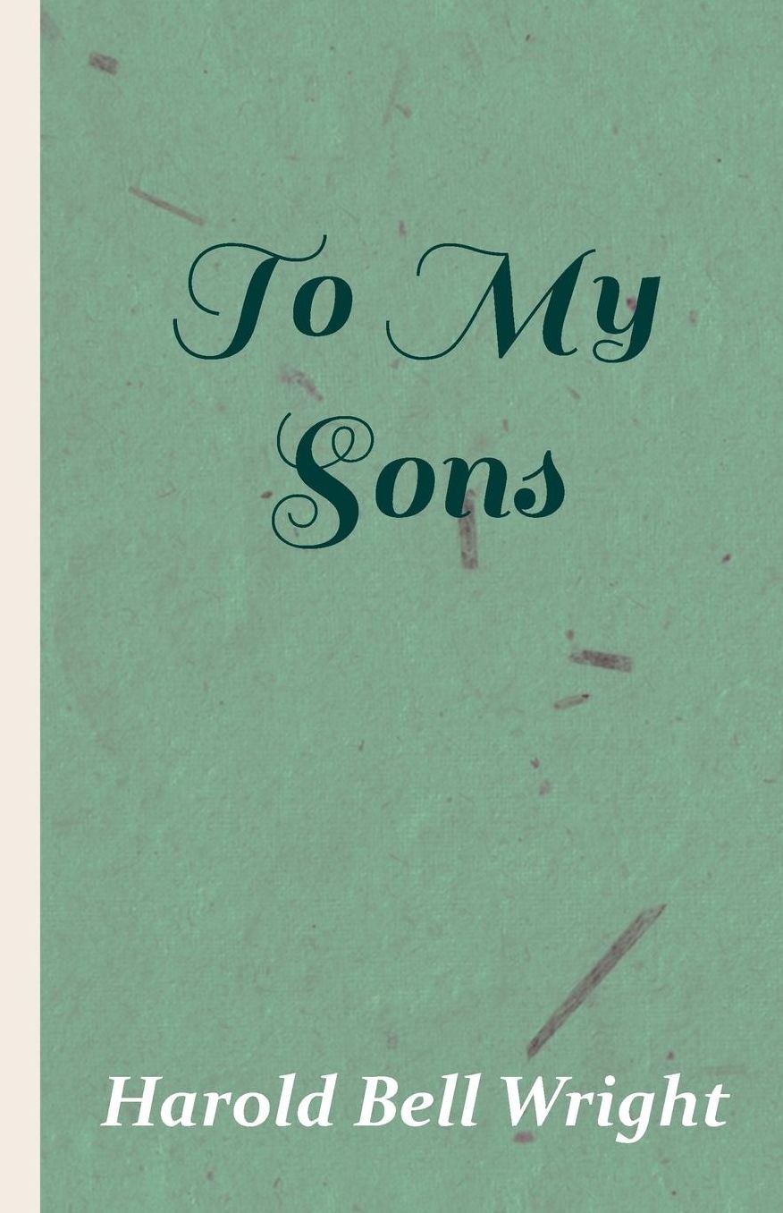 To My Sons