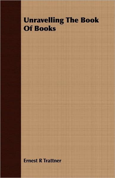 Unravelling the Book of Books