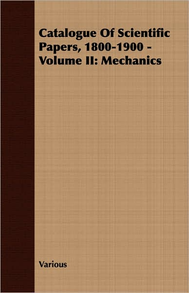 Catalogue of Scientific Papers, 1800-1900 -: Mechanics