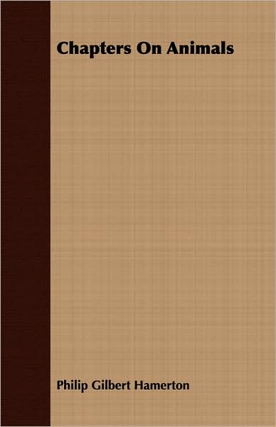 Chapters On Animals