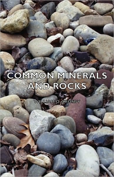 Common Minerals And Rocks