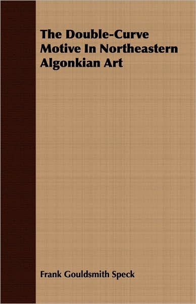 Double-Curve Motive in Northeastern Algonkian Art
