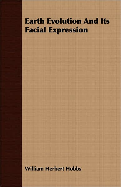 Earth Evolution and Its Facial Expression