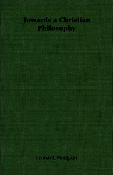 Towards a Christian Philosophy