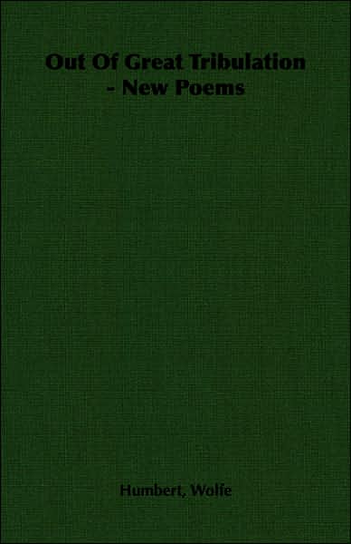 Out of Great Tribulation - New Poems