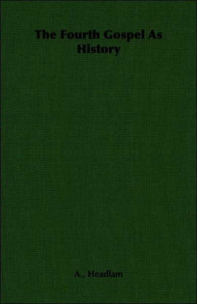 Fourth Gospel as History