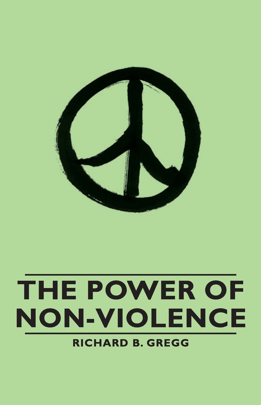 The Power Of Non-Violence