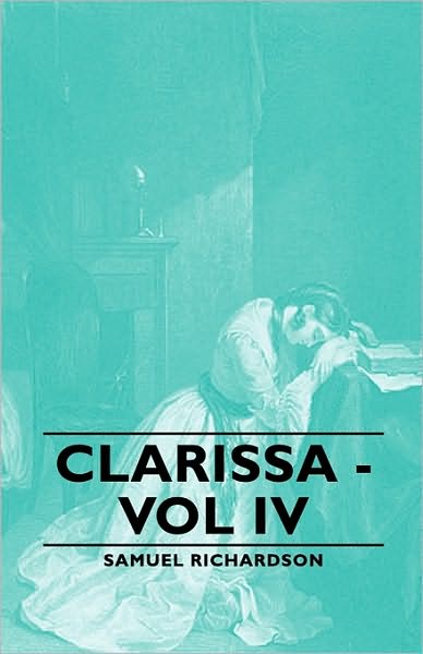 Clarissa - Vol Iv