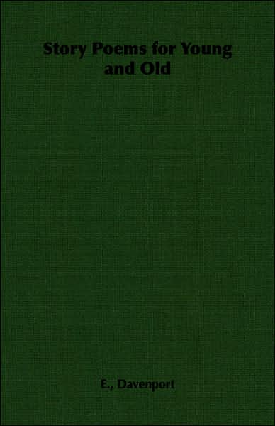 Story Poems for Young and Old