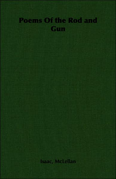 Poems Of the Rod and Gun