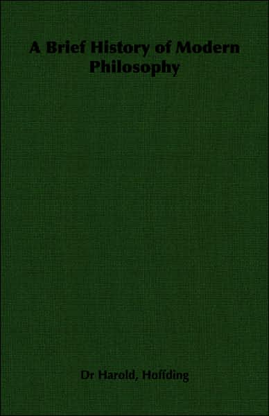 A Brief History of Modern Philosophy