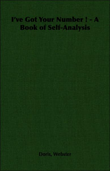 I've Got Your Number: A Book of Self-Analysis