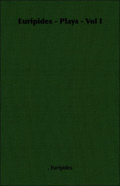 Euripides: Plays