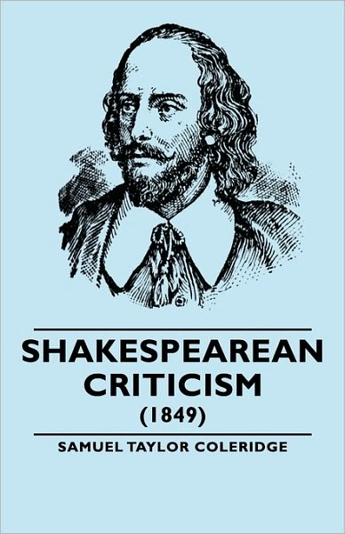 Shakespearean Criticism - (1849)