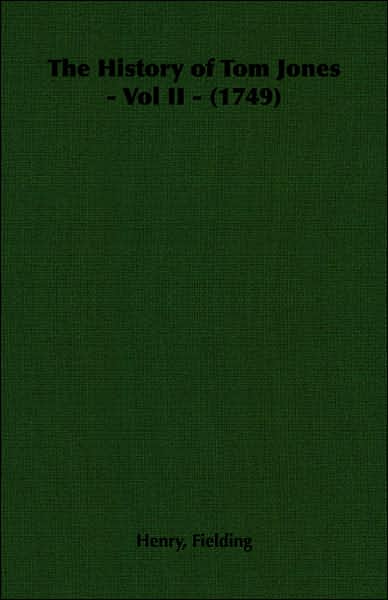 History of Tom Jones Vol II 1749