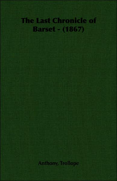 Last Chronicle of Barset 1867