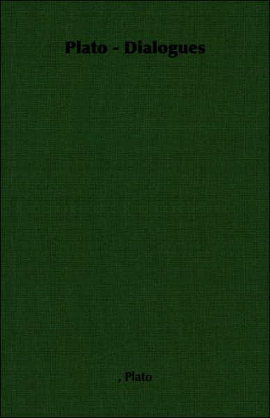 Plato - Dialogues