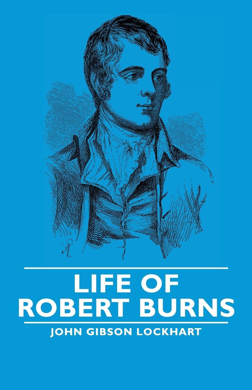 Life Of Robert Burns