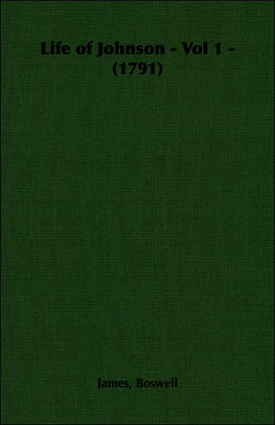 Life of Johnson - - (1791)