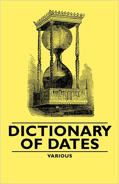 Dictionary Of Dates