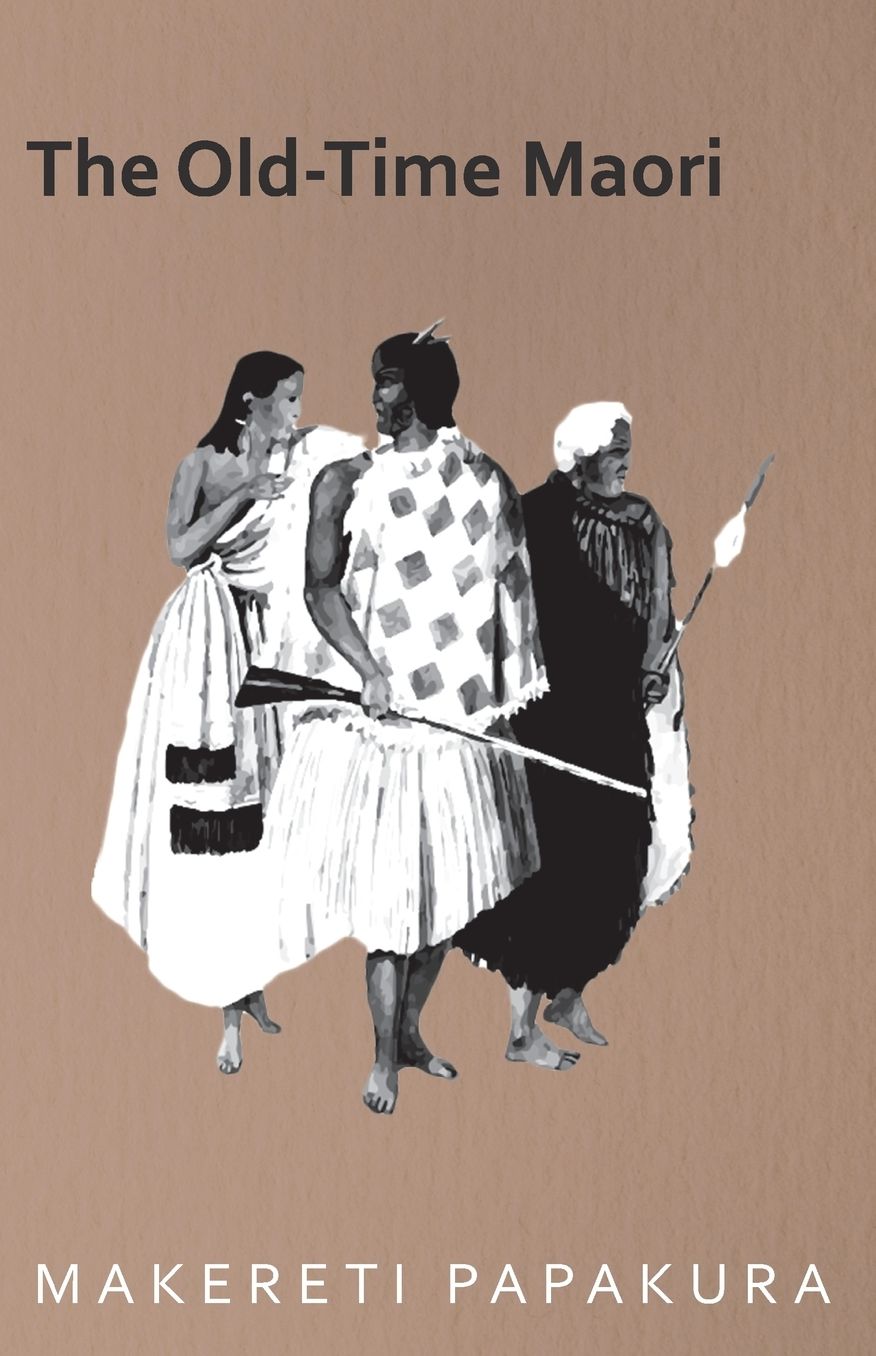The Old-Time Maori