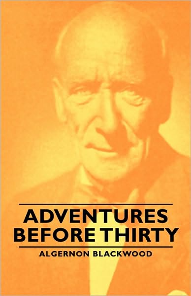 Adventures Before Thirty