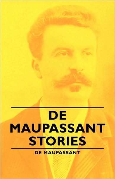 De Maupassant Stories