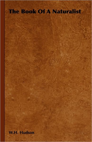 The Book of a Naturalist