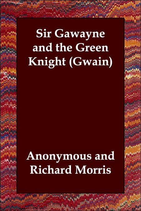 Sir Gawayne And The Green Knight (Gwain)