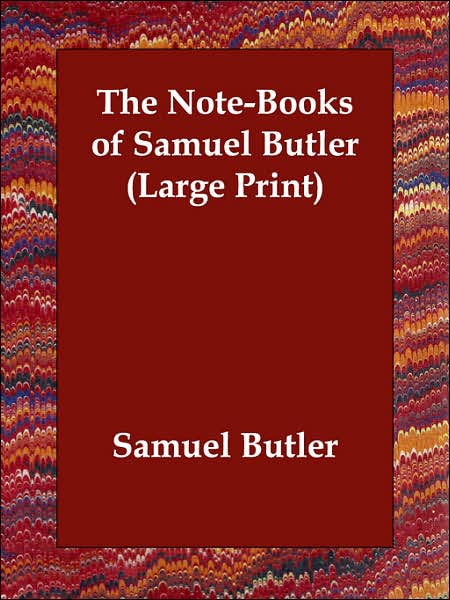 The Note-Books of Samuel Butler