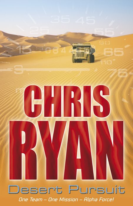 Alpha Force: Desert Pursuit: Book 4