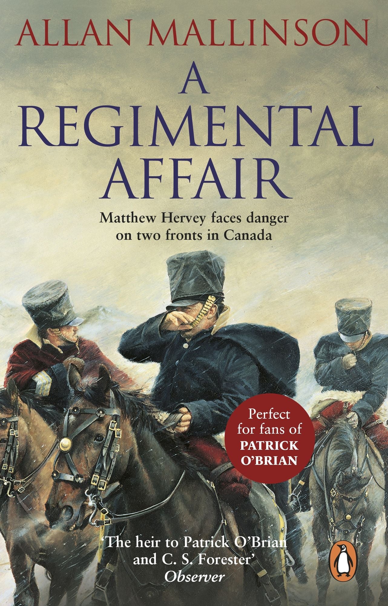 A Regimental Affair: (The Matthew Hervey Adventures: 3): A gripping and action-packed military adventure from bestselling author Allan Mallinson