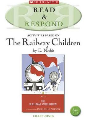 Activities Based on the Railway Children by E. Nesbit