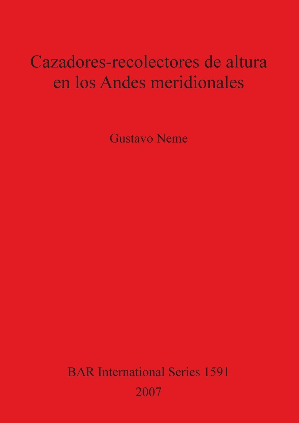 Cazadores-recolectores de altura en los Andes meridionales