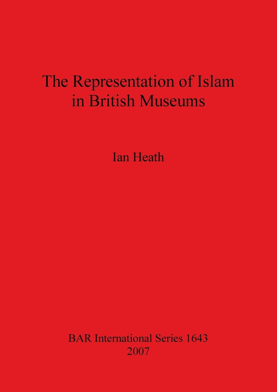 The Representation of Islam in British Museums