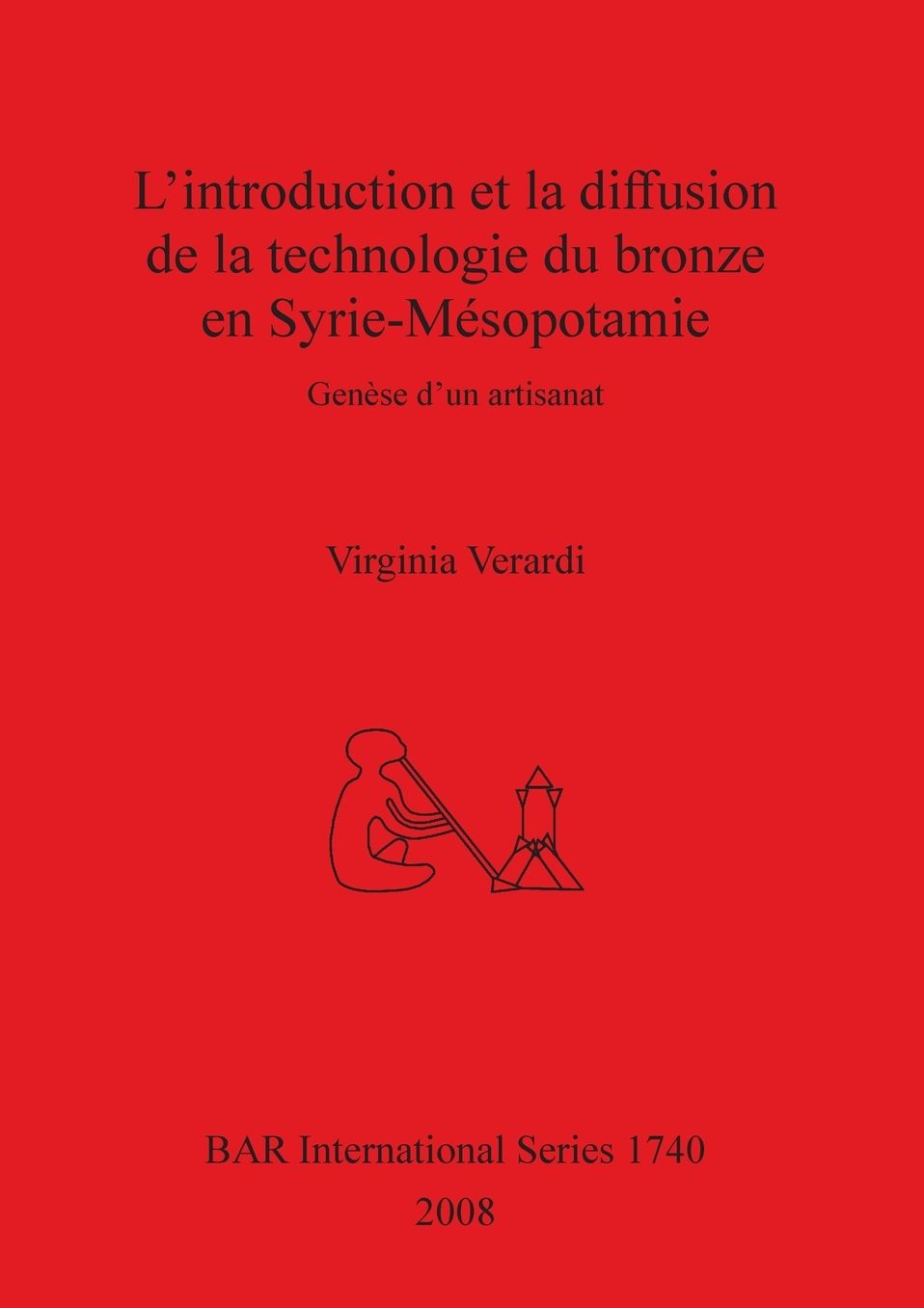 L'introduction et la Diffusion de la Technologie du Bronze en Syrie-Mésopotamie: Genèse D'un Artisanat