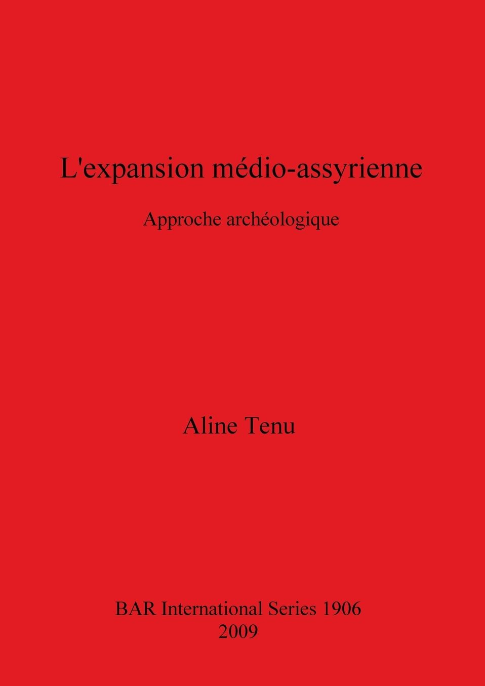 L'expansion Médio-Assyrienne: Approche Archéologique
