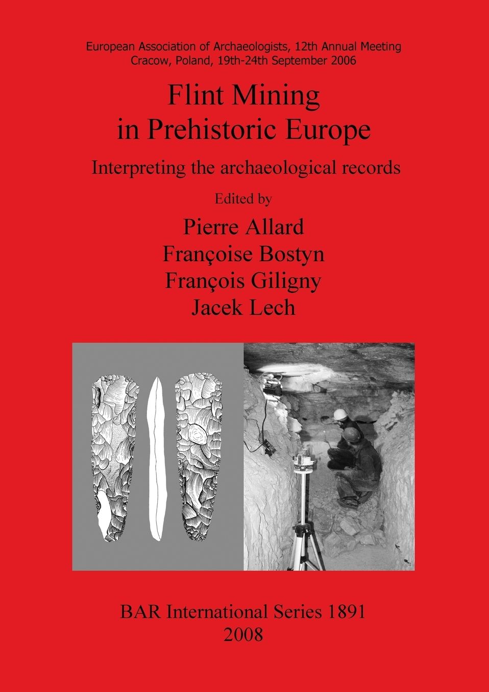 Flint Mining in Prehistoric Europe