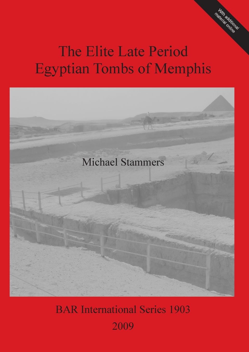 The Elite Late Period Egyptian Tombs of Memphis S1903