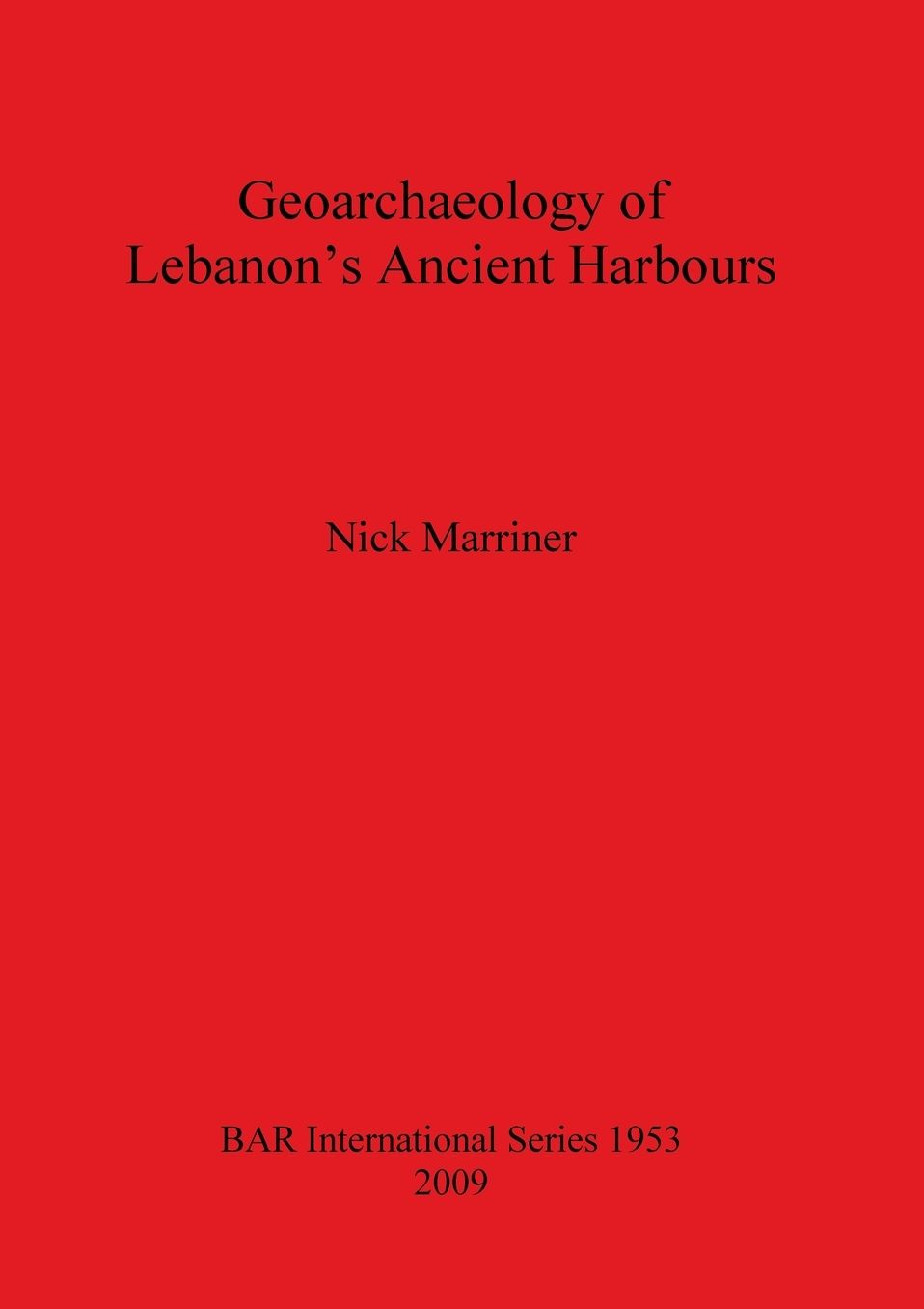 Geoarchaeology of Lebanon's Ancient Harbours