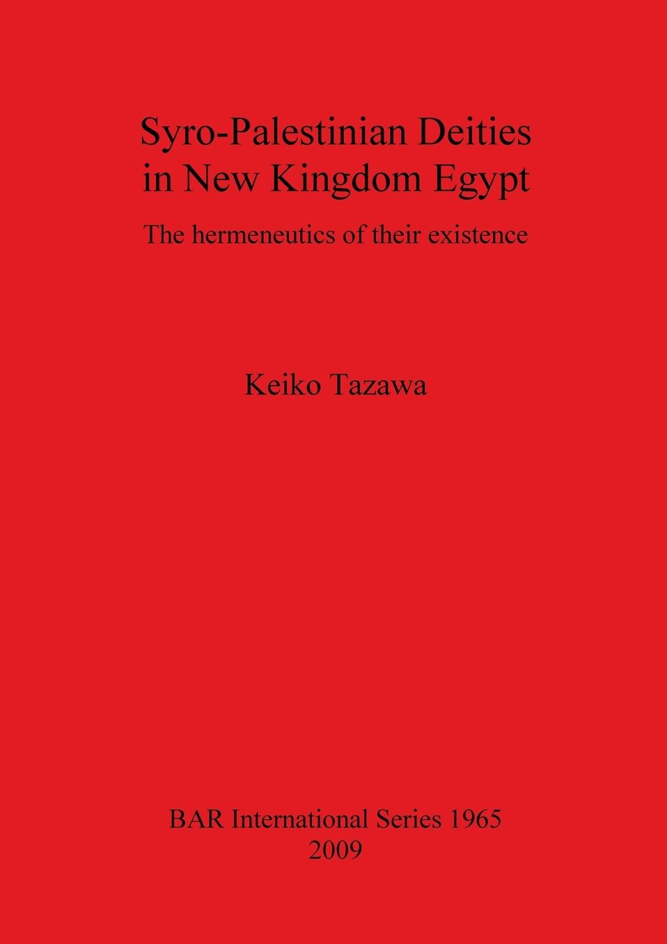 Syro-Palestinian Deities in New Kingdom Egypt