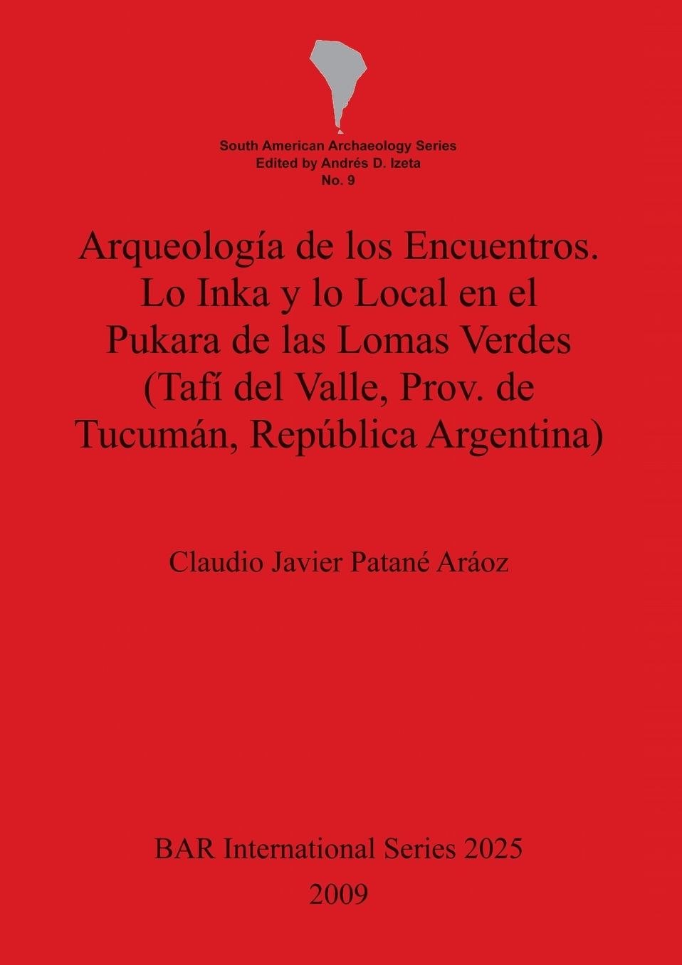 Arqueologia De Los Encuentros