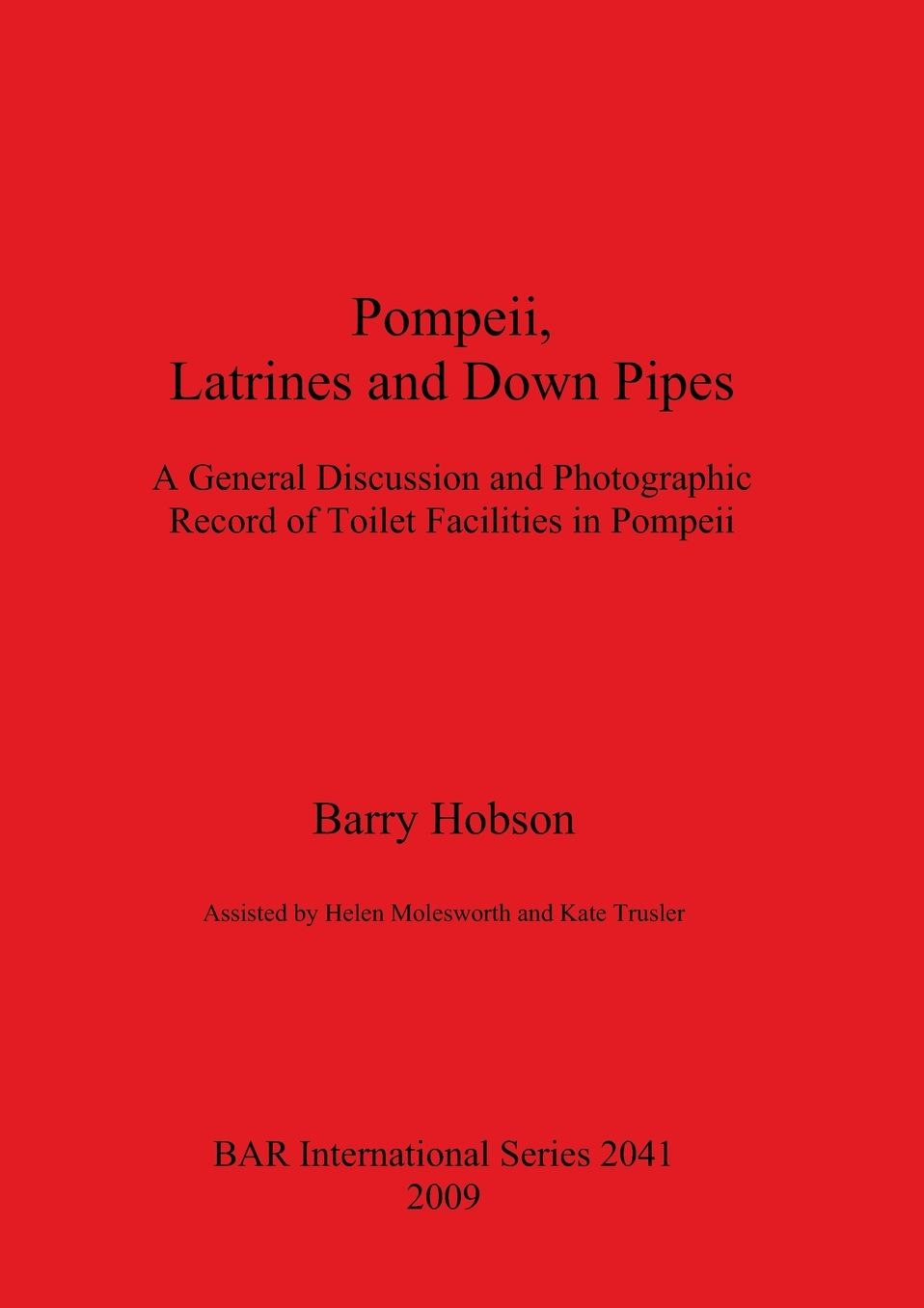 Pompeii, Latrines and Down Pipes