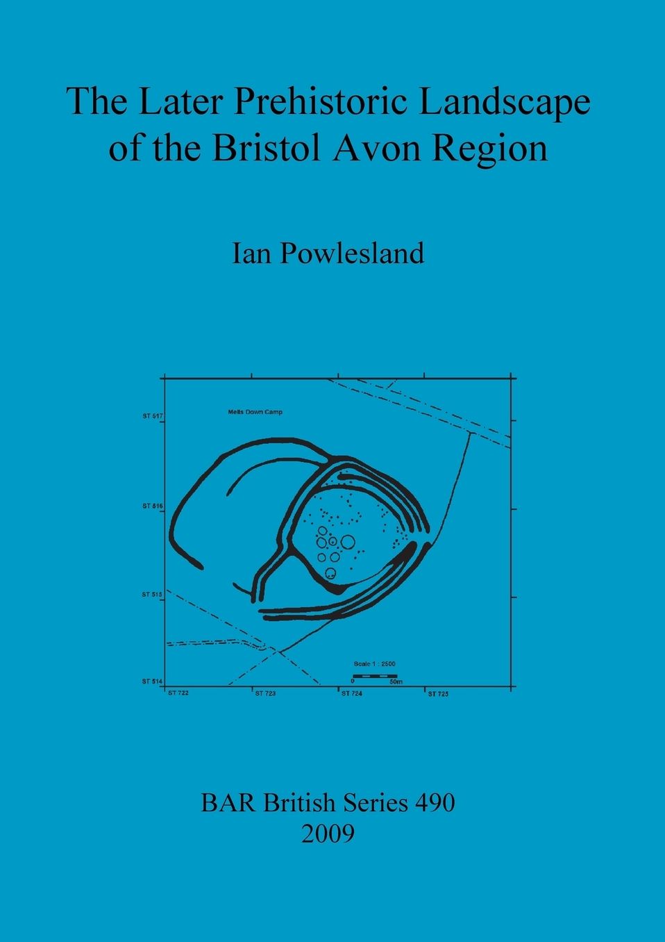 The Later Prehistoric Landscape of the Bristol Avon Region